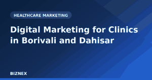 Read more about the article Digital Marketing for Clinics in Borivali & Dahisar